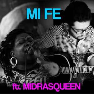 Jhon Galvis Ft. Midras Queen - Mi Fe.jpeg